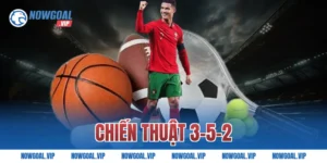 Chiến Thuật 3-5-2 Và Mẹo Khi Nào Nên Sử Dụng